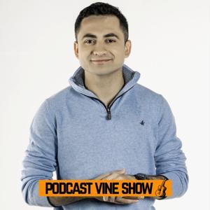PODCAST Vine Show by Vine Show