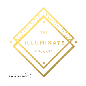 The Illuminate Podcast by SandyBoy Productions