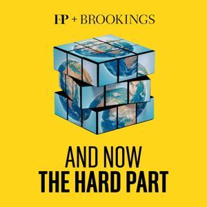 And Now The Hard Part by Foreign Policy