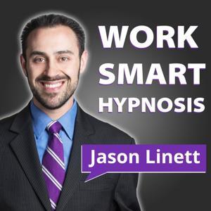Work Smart Hypnosis | Hypnosis Training and Outstanding Business Success by Jason Linett | Board Certified Hypnotist, Hypnosis Instructor, and Online E