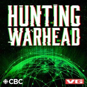 Hunting Warhead by CBC