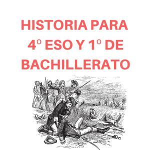 Historia contemporánea para 4ºESO y 1ºBACH by Juan Jesús Pleguezuelos