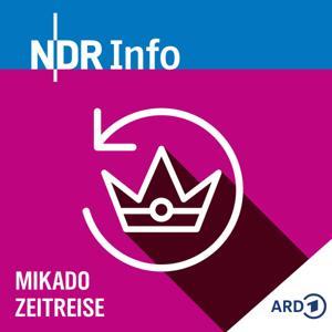 Mikado Zeitreise - NDR Info Kinderradio by NDR Info