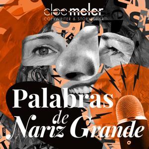 Palabras de Nariz Grande by Cloe Meler