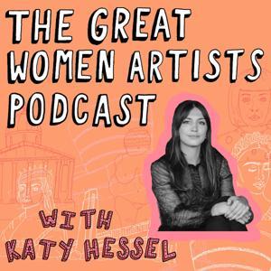 The Great Women Artists by Katy Hessel