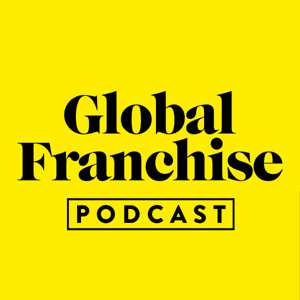 The Global Franchise Podcast by Artichoke Media