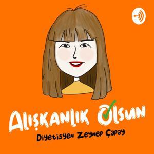 Alışkanlık Olsun by Diyetisyen Zeynep Çapay