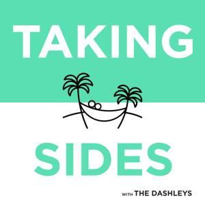 Taking Sides with The Dashleys by The Dashleys