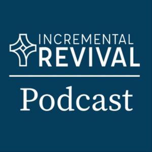 Incremental Revival Podcast by Grace Rancho