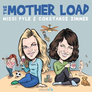 The Mother Load by Cloud10 and iHeartPodcasts