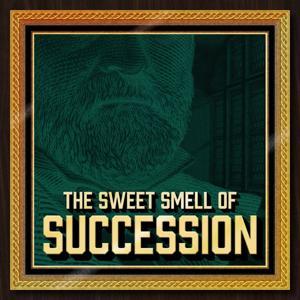 The Sweet Smell of Succession by The Sweet Smell of Succession