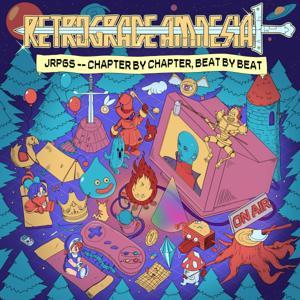 Retrograde Amnesia: Comprehensive JRPG Retrospective by Retrograde Amnesia