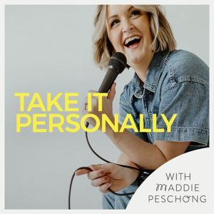 Take It Personally by Maddie Peschong