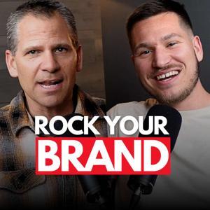 Rock Your Brand Podcast by Scott Voelker