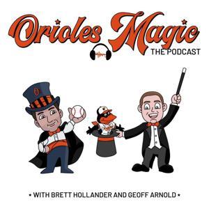 Orioles Magic: The Podcast by MLB.com