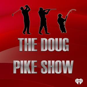 The Doug Pike Show by SportsTalk 790 (KBME-AM)
