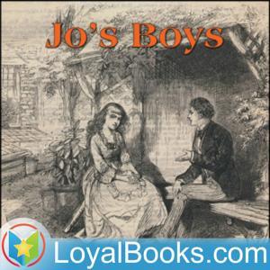 Jo's Boys by Louisa May Alcott by Loyal Books
