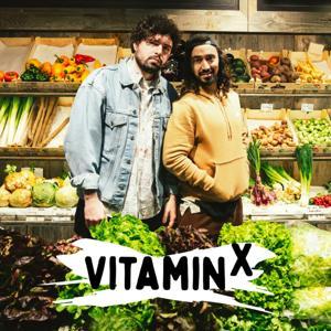 Vitamin X - der Podcast by Salim Samatou &amp; Marvin Endres