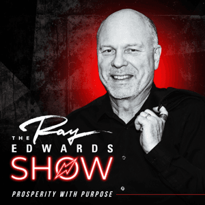 Ray Edwards Show by Ray Edwards