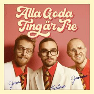 Alla goda ting är tre by Acast