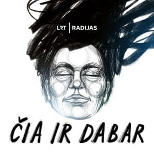 Čia ir dabar by LRT