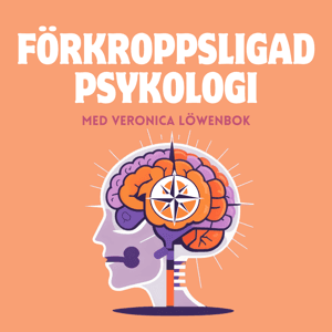 Förkroppsligad psykologi by Veronica Löwenbok