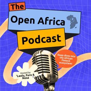 The Open Africa Podcast by Open Africa Podcast