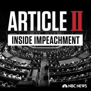 Article II: Inside Impeachment by NBC News