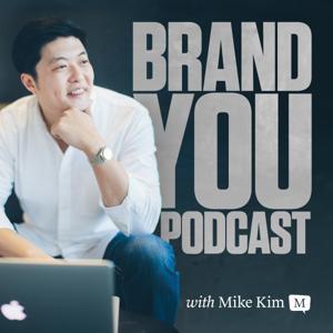 Brand You Personal Branding by Mike Kim