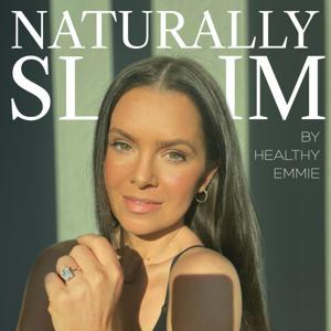Naturally Slim by Healthy Emmie