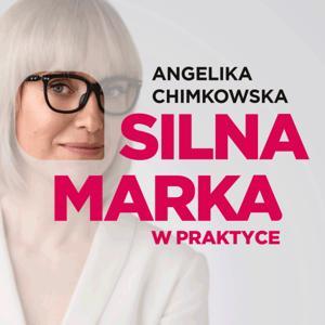 Silna Marka w praktyce by Angelika Chimkowska