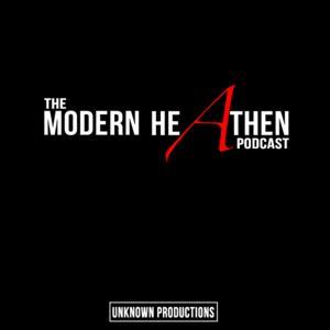 The Modern Heathen Podcast by Unknown Productions