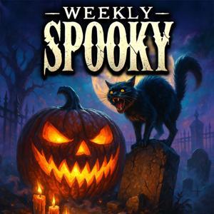Weekly Spooky: Scary Halloween Stories | Terrifying Tales to Creep Your Night by Henrique Couto | Halloween Horror Expert | Master of Horror Stories