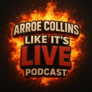 Arroe Collins Like It's Live by Arroe Collins