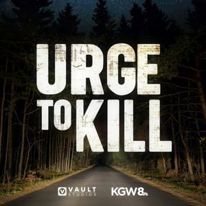 Urge to Kill - VS by KGW | VAULT Studios