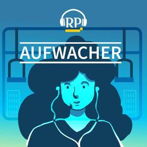Düsseldorf-Aufwacher - der NRW-Podcast von RP und Antenne by Rheinische Post und Antenne Düsseldorf