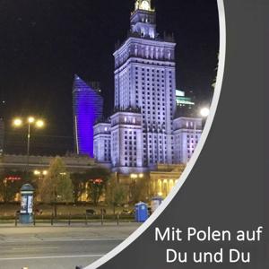 Mit Polen auf Du und Du by Christian Schmidt