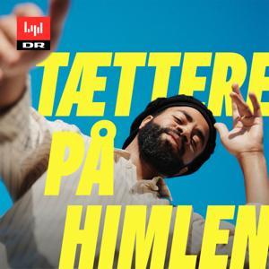 Tættere på himlen by DR