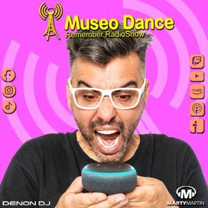 Museo Dance - Remember Radio Show by Marty Martín