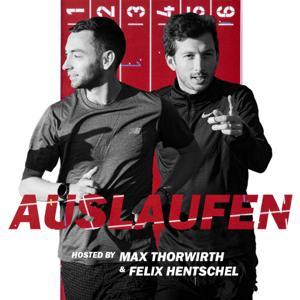 Auslaufen - der Laufsport Podcast by Max Thorwirth und Felix Hentschel