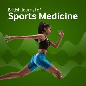 BJSM Podcast by BMJ Group