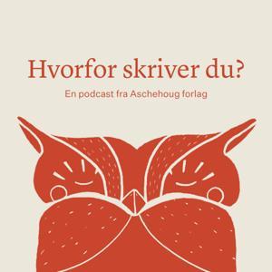 Hvorfor skriver du? by Aschehoug forlag