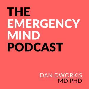 The Emergency Mind Podcast by The Emergency Mind Project
