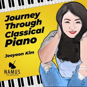 Journey through Classical Piano by Jeeyoon Kim
