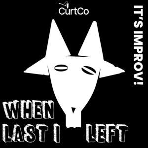 When Last I Left by CurtCo Media