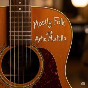 Mostly Folk by Artie Martello
