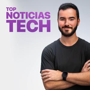 Top Noticias Tech by Tech Santos