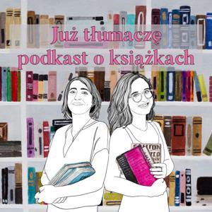 Już tłumaczę by Elżbieta Janota i Paulina Rzymanek