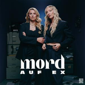 MORD AUF EX by Leonie Bartsch & Linn Schütze
