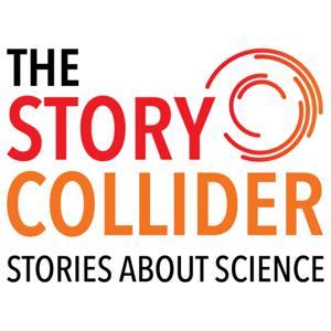 The Story Collider by Story Collider, Inc.